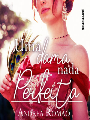 cover image of Uma dama nada perfeita